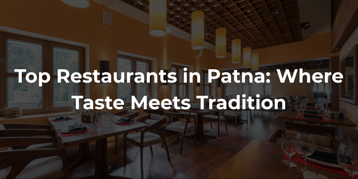Restaurants in Patna